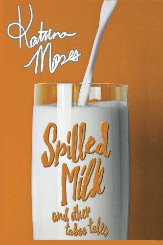 Spilled Milk - TX Corrections Bookstore