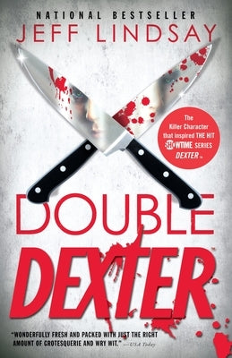 Paperback of Double Dexter: Dexter Morgan 6 by Knopf Doubleday Publishing Group, featuring the book cover with title and author.
