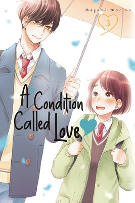 Paperback of "A Condition Called Love 3" manga by Kodansha Comics showing the book's cover with colorful artwork and title.