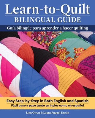 Learn-to-Quilt bilingual guide in paperback, featuring step-by-step instructions in English and Spanish for quilting beginners.
