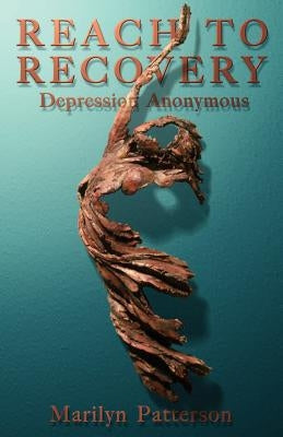 Paperback book titled Reach to Recovery: Depression Anonymous by Langmarc Publishing, featuring a plain cover with the title text.