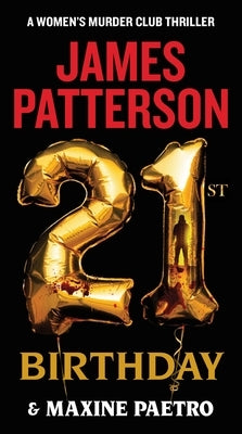 Mass market paperback of "21st Birthday" novel by Little Brown and Company, featuring a colorful cover design.