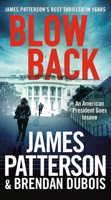 Mass market paperback of "Blowback: A Thriller" by Little Brown and Company, featuring the book cover with bold title text.