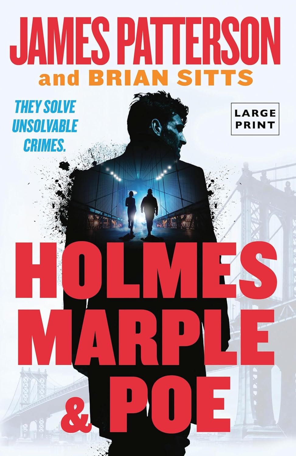 Holmes, Marple & Poe The Greatest Crime-Solving Team of the Twenty-First Century - TX Corrections Bookstore