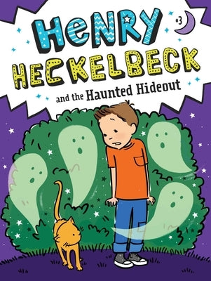 Paperback book cover of "Henry Heckelbeck and the Haunted Hideout" by Little Simon, featuring a spooky illustration.