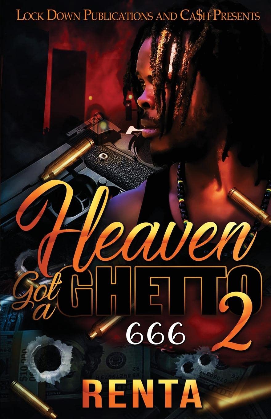 Heaven Got a Ghetto 2 - TX Corrections Bookstore