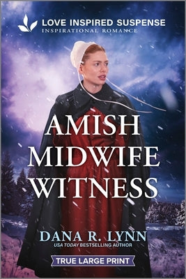 Paperback Amish Midwife Witness novel from Love Inspired Suspense True Large Print series, featuring a rural Amish setting and midwife protagonist.