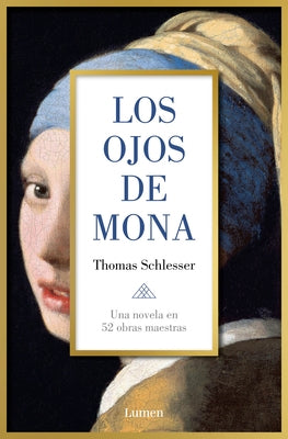 Paperback of Los Ojos de Mona by Lumen Press, featuring a cover with abstract artwork and the title in bold text.