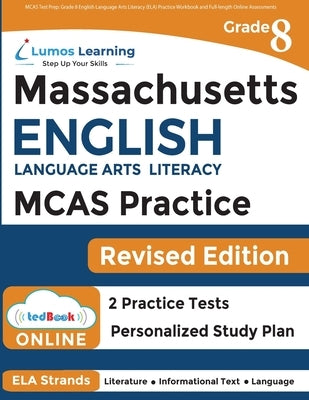 Paperback MCAS Test Prep workbook for Grade 8 English Language Arts Literacy with practice exercises and online assessments.