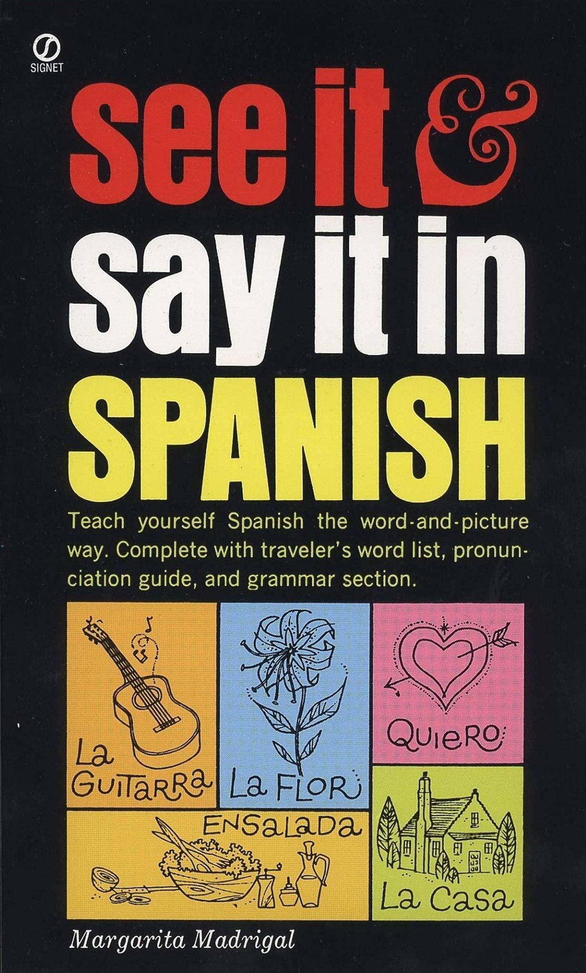 Illustration of "See It and Say It in Spanish" language learning book by Margarita Madrigal showing colorful words and grammar tips.