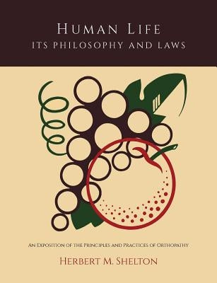 Paperback edition of "Human Life Its Philosophy and Laws" by Martino Fine Books, showing the cover with title and author details.