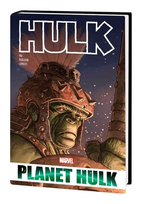 Hardcover Marvel Universe Hulk: Planet Hulk Omnibus comic book with colorful cover art featuring Hulk in space.