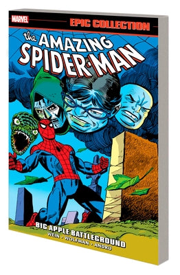 Marvel Universe Amazing Spider-Man Epic Collection paperback featuring Big Apple Battleground with Spider-Man in action.