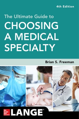 Paperback book titled "The Ultimate Guide to Choosing a Medical Specialty" by McGraw Hill Medical, showing the front cover.