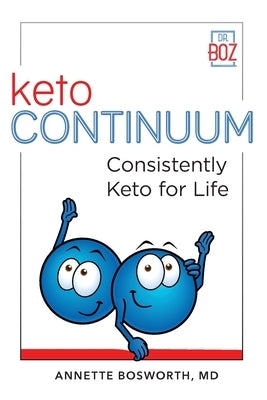 Paperback book titled "ketoCONTINUUM Consistently Keto For Life" by Metone Life, LLC with a plain cover and title text.