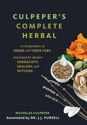 Paperback of Culpeper's Complete Herbal by Microcosm Publishing, featuring a detailed herbal guide for modern herbalists and healers.
