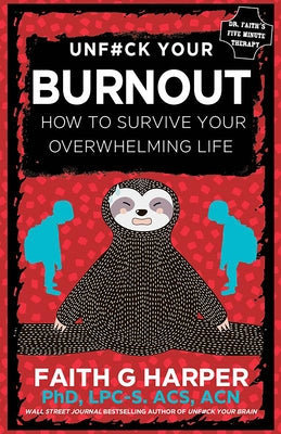 Paperback book titled "Unfuck Your Burnout" by Microcosm Publishing, showing the cover with bold typography and vibrant colors.