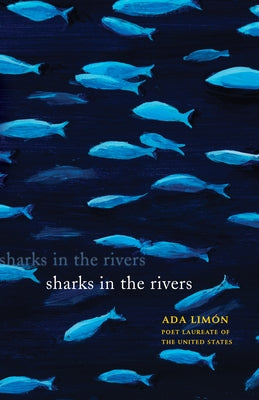 Paperback of "Sharks in the Rivers" by Milkweed Editions, featuring a cover with aquatic imagery and a shark motif.