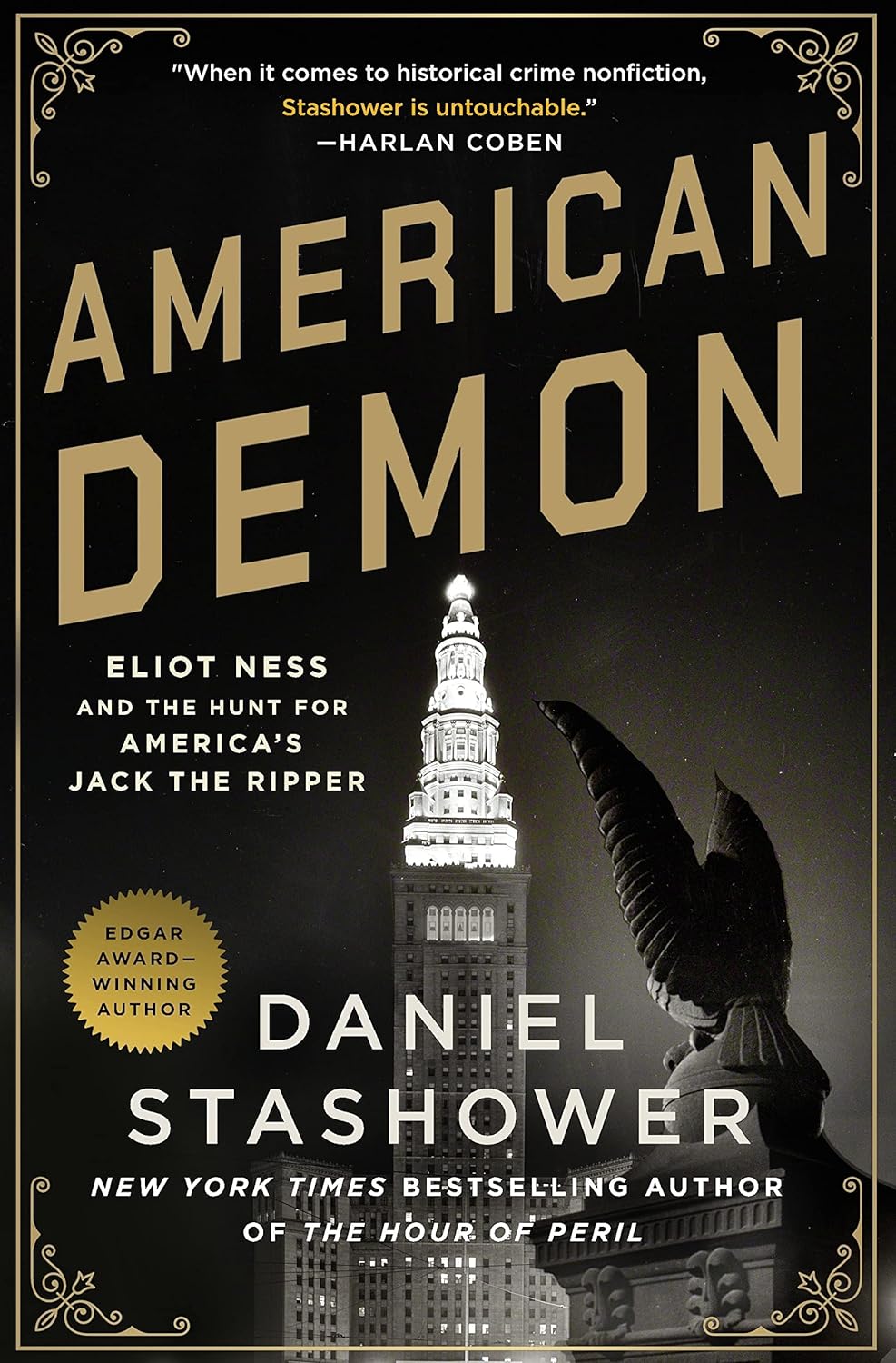 Paperback of American Demon by Minotaur Books featuring Eliot Ness and the hunt for Jack the Ripper in a dark, atmospheric cover design.