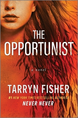 Paperback of The Opportunist by Mira Books, featuring a book cover with a romantic, unconventional love story theme.