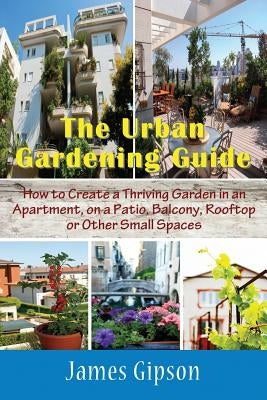 Paperback book titled The Urban Gardening Guide by Mojo Enterprises, showing a cover with urban garden illustrations.
