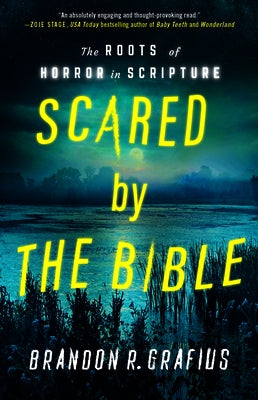 Paperback book titled "Scared by the Bible: The Roots of Horror in Scripture" by Morehouse Publishing, showing its cover.