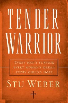 Paperback of Tender Warrior by Multnomah Books, featuring the book's title on the cover with a plain background.