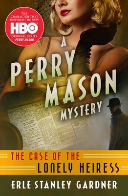 Paperback of The Case of the Lonely Heiress by Mysteriouspress.Com/Open Road, featuring a mysterious book cover design.