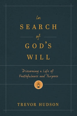 Paperback book titled "In Search of God's Will" by NavPress Publishing Group, focusing on faith and purpose.