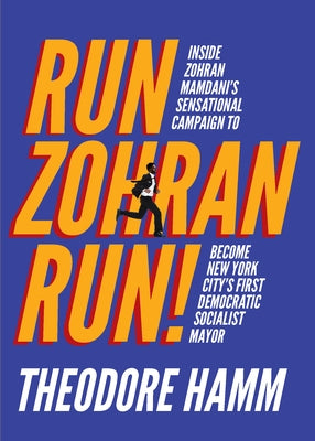 Paperback of "Run Zohran Run!" by OR Books showing the book cover with title and author's name on a plain background.