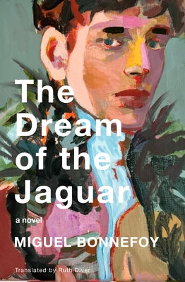 Paperback edition of "The Dream of the Jaguar" by Other Press NY, featuring a cover with vibrant jungle imagery.