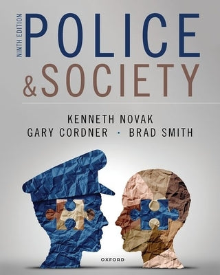Paperback of "Police and Society" by Oxford University Press, showing the book cover with title and publisher logo.