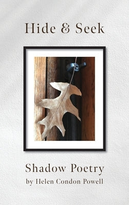 Hardcover of "Hide & Seek: Shadow Poetry" by Palmetto Publishing showing the book cover with shadow artwork and title.