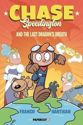Paperback of Chase Speedington Vol. 1: And the Last Dragon's Breath by Papercutz, featuring colorful cover art with fantasy elements.