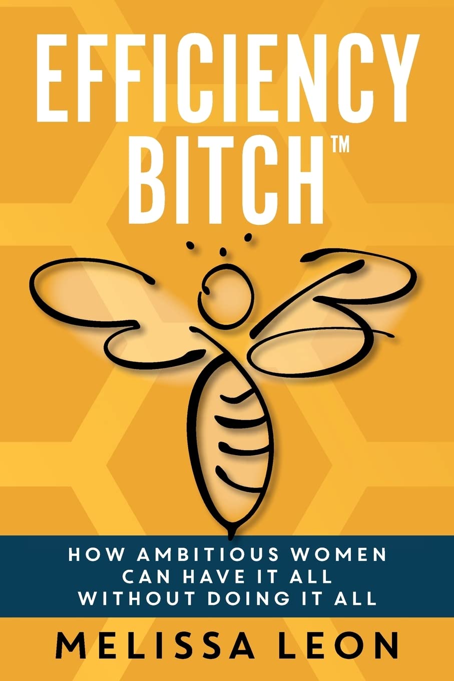 Paperback titled "Efficiency Bitch" by Peacock Proud Press, featuring a colorful cover with bold text and artistic design.