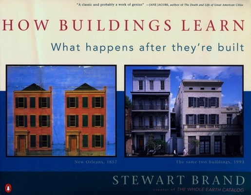 Paperback copy of "How Buildings Learn: What Happens After They're Built" by Penguin Books, showing the book cover with title and author.