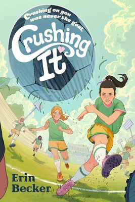 Paperback book titled "Crushing It" by Penguin Young Readers Group, featuring a colorful cover design.