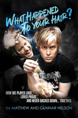 Hardcover book titled "What Happened to Your Hair?" by Permuted Press, featuring a cover image with bold, colorful text.