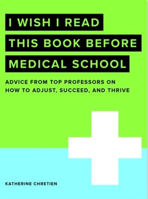 Paperback of "I Wish I Read This Book Before Medical School" by Peterson's, featuring the book cover with title and author.