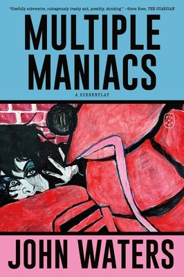 Paperback of "Multiple Maniacs: A Screenplay" by Picador USA, showing the book cover with title and author details.