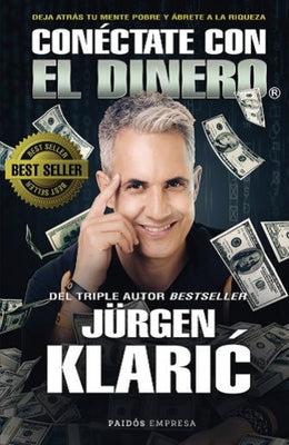 Paperback of "Conéctate Con El Dinero" by Planeta Publishing, showing the book cover with title and author information.