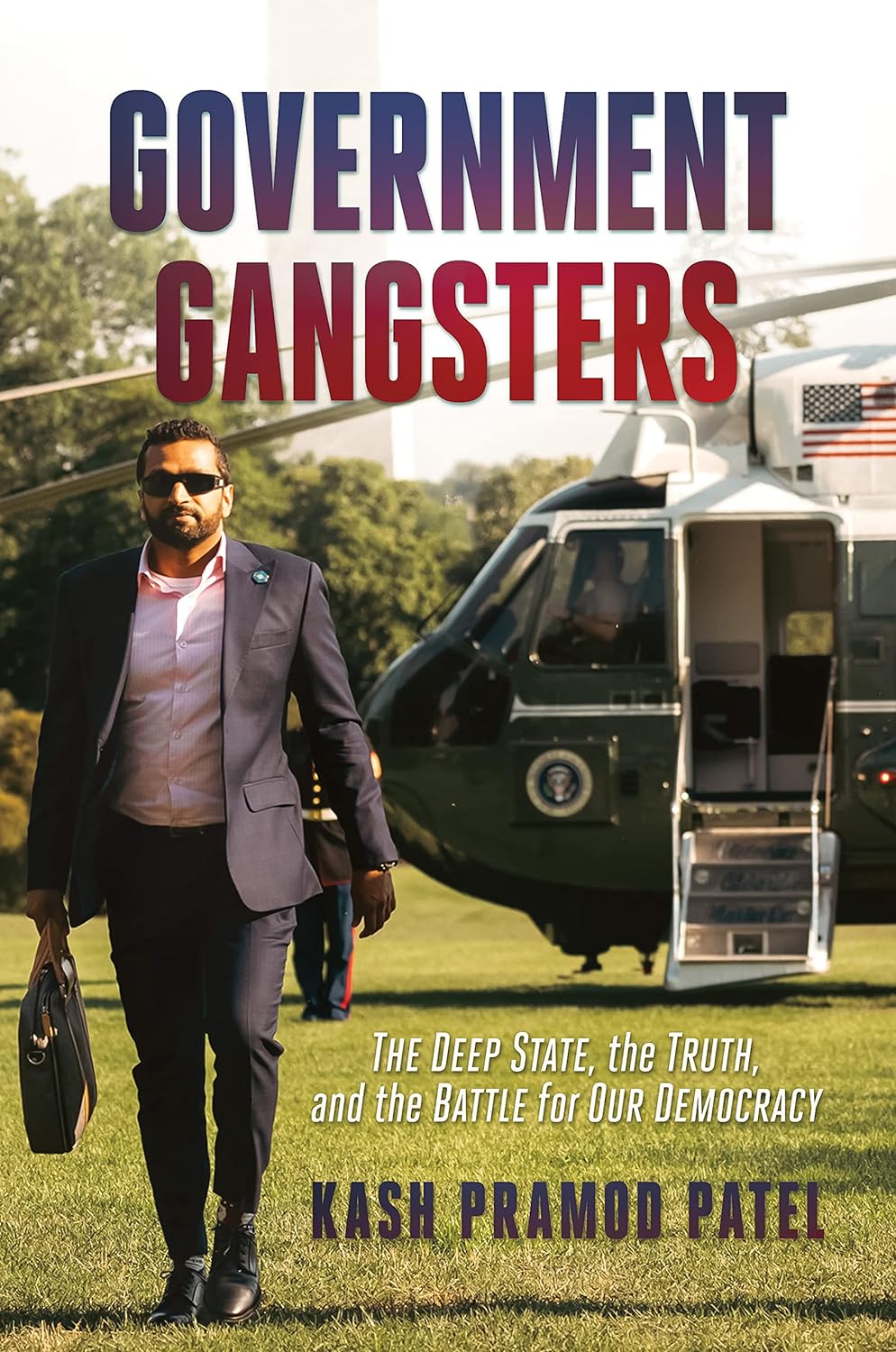 Government Gangsters The Deep State, the Truth, and the Battle for Our Democracy - TX Corrections Bookstore