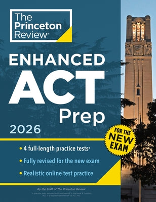 Princeton Review Enhanced ACT Prep paperback with 4 practice tests, content review, and strategies for test preparation.