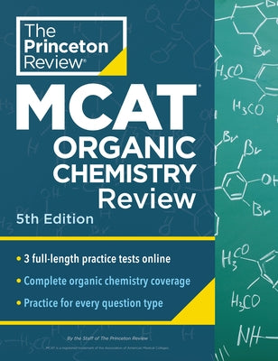 Paperback Princeton Review MCAT Organic Chemistry Review 5th Edition with complete content and practice tests for exam prep.