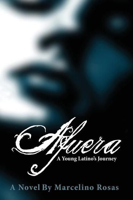 Paperback book "Afuera: A Young Latino's Journey" by Proud Peacock Publishing LLC on a plain background.