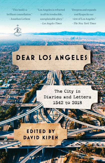 Paperback of Dear Los Angeles: The City in Diaries and Letters, 1542 to 2018 by Random House Group with a cover featuring city images.
