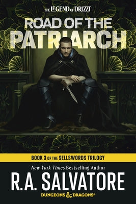 Paperback of "Road of the Patriarch" from Dungeons & Dragons Sellswords Trilogy by Random House Worlds, featuring the book cover.