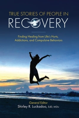 Paperback book titled "True Stories of People in Recovery" by Redemption Press, featuring stories of healing from addiction and life's struggles.