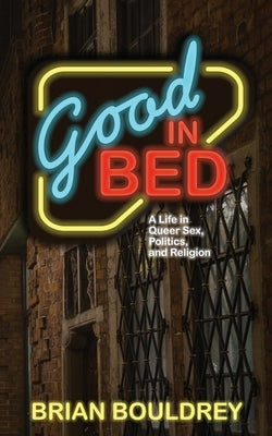 Paperback of "Good In Bed" by Requeered Tales, featuring the book cover with title and author details visible.