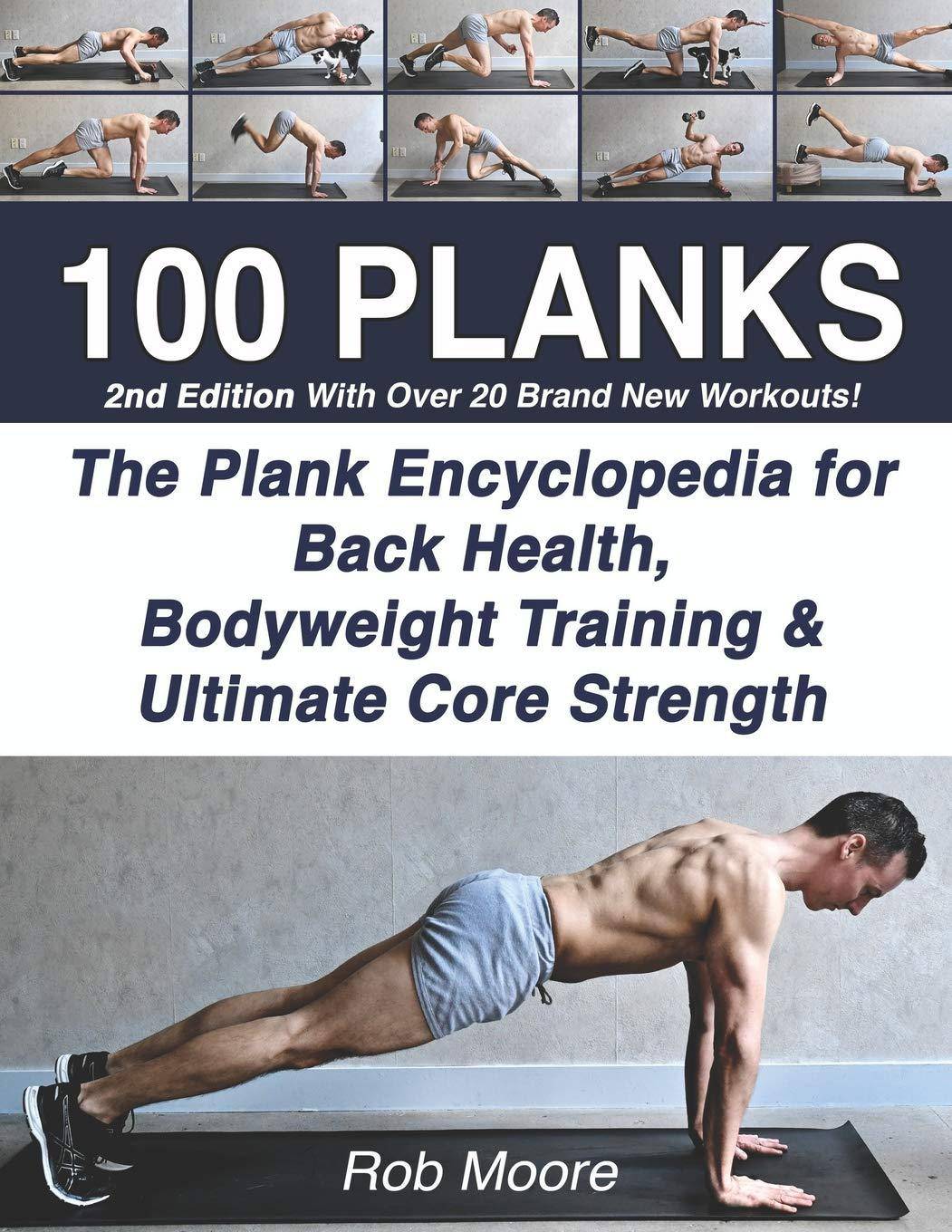 Rob Moore’s 100 Planks book cover, featuring a health and fitness guide on back health and bodyweight exercises in a colorful design.